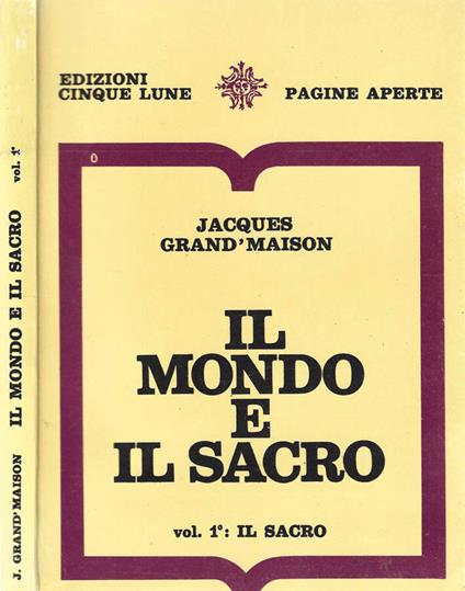 Il mondo sacro vol. I - Jacques Grand'Maison - copertina