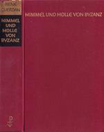 Himmel und holle von Byzanz
