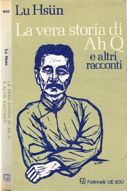La vera storia di Ah Q - Lu Hsun - copertina