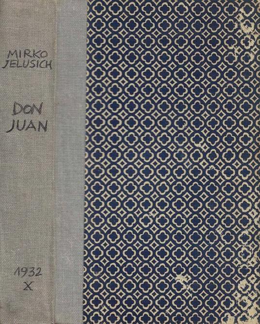 Don Giovanni (Don Juan) - Mirko Jelusich - copertina