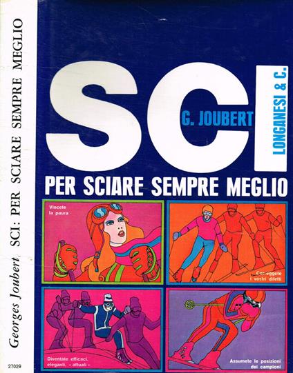 Sci: per sciare sempre meglio - Georges Joubert - copertina