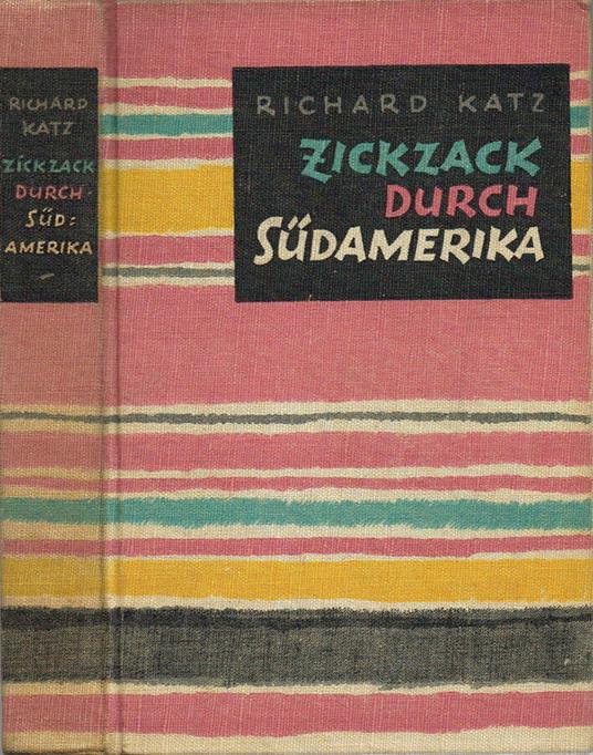 Zickzack Durch Sudamerika - Richard Katz - copertina
