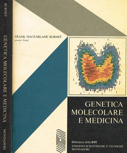 Genetica molecolare e medicina - Frank Macfarlane Burnet - copertina