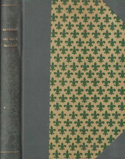 Les deux baisers - Raymonde Machard - copertina