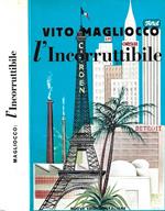 L' Incorruttibile