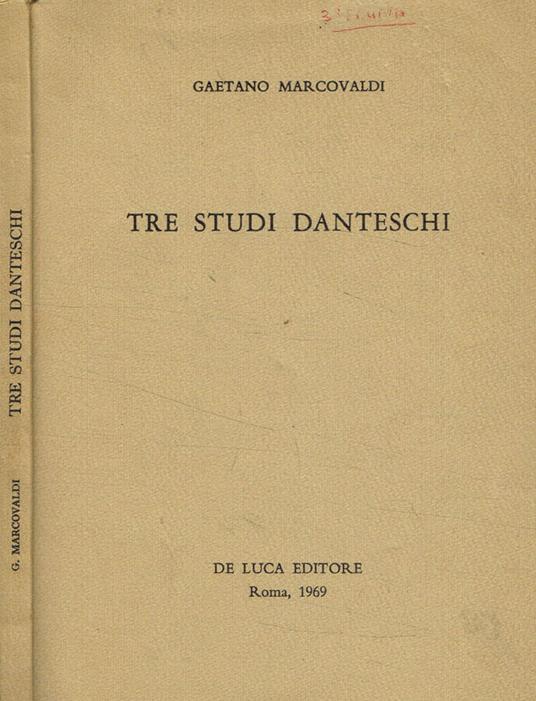 Tre studi danteschi - Gaetano Marcovaldi - copertina