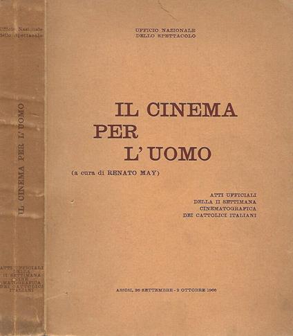 Il cinema per l'uomo - Renato May - copertina