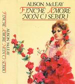 Finché amore non ci separi