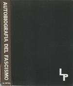 Autobiografia del fascismo