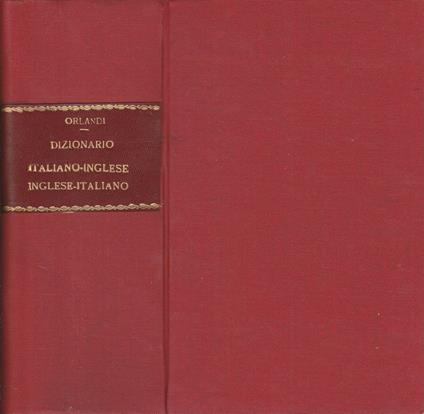 Dizionario italiano-inglese inglese-italiano - Giuseppe Orlandi - copertina