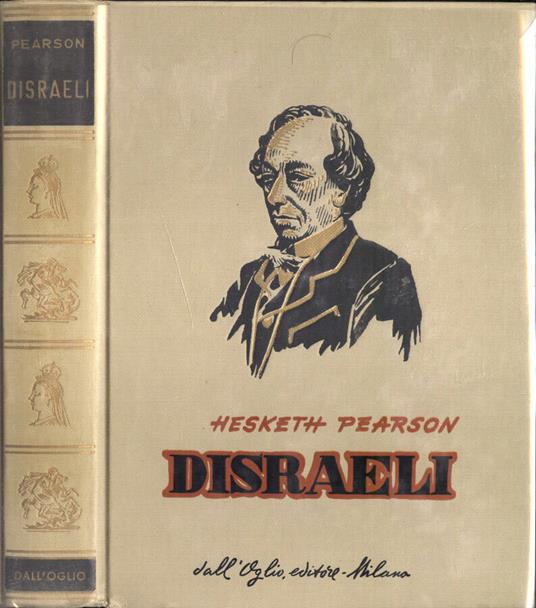 Disraeli - Hesketh Pearson - copertina