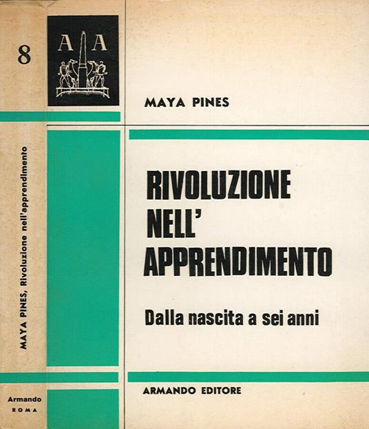 Rivoluzione nell'apprendimento - Maya Pines - copertina