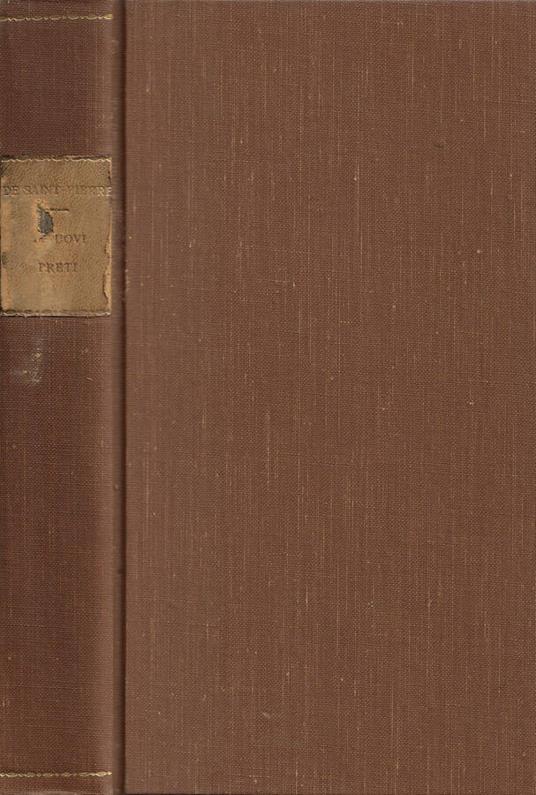 I nuovi preti - Michel de Saint-Pierre - copertina