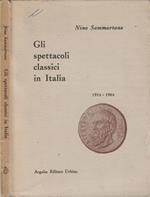 Gli spettacoli classici in Italia