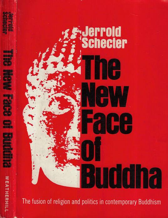 The new face of Buddha - Jerrold Schecter - copertina