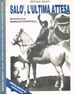 Salò, l'ultima attesa (la morte arriva aspettando Churchill)