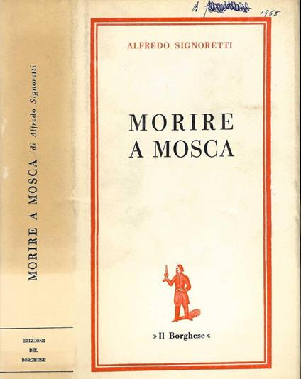 Morire a Mosca - Alfredo Signoretti - copertina