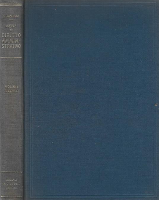 Corso di diritto amministrativo Vol. II - Guido Zanobini - copertina