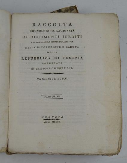 Raccolta cronologico-ragionata di documenti inediti che formano la storia diplomatica della Rivoluzione e caduta della Repubblica di Venezia corredata di critiche osservazioni - copertina