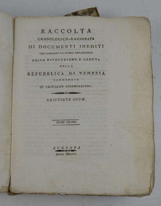 Raccolta cronologico-ragionata di documenti inediti che formano la storia diplomatica della Rivoluzione e caduta della Repubblica di Venezia corredata di critiche osservazioni - copertina