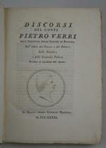 Discorsi… sull'indole del Piacere e del Dolore; Sulla Felicità; e sulla Economia Politica. Riveduti ed accresciuti dall'Autore