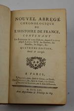 Nouvel abregé chronologique de l´histoire de France contenant les évenemens de notre histoire, depuis Clovis jusquá Louis XVI., les guerres, les batailles, les siéges etc