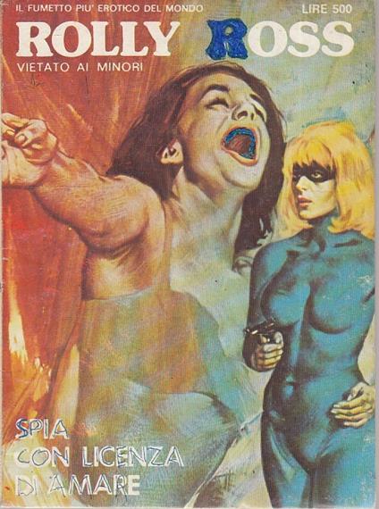 Rolly Ross N.6 Spia Con Licenza Di Amare Rolls Royce - copertina