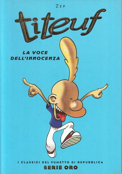 Classici Di Repubblica Serie Oro N.55 Titeuf - copertina