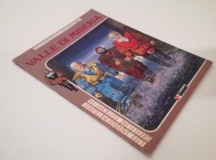 Valle Di Miseria- Dermaut Bardet- Glenat Avventure Della Storia- 1987- B-Vhx - copertina
