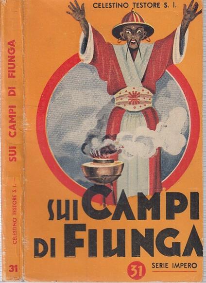 Sui Campi Di Fiunga - Celestino Testore - copertina