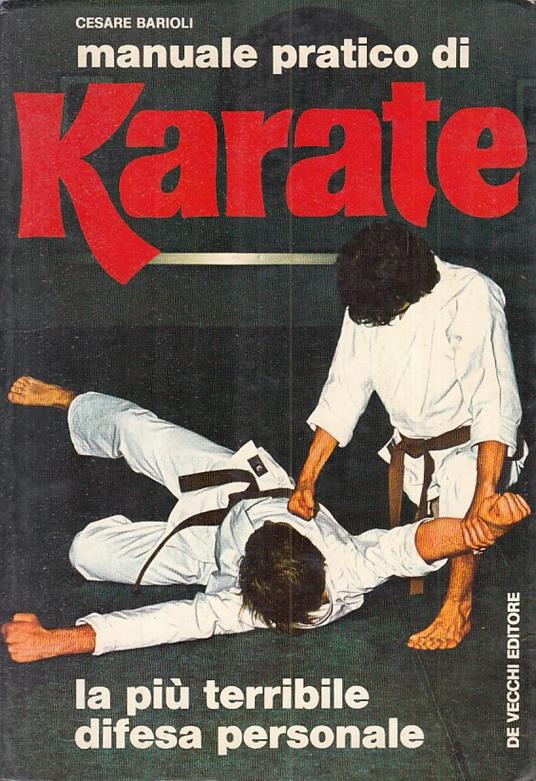 Manuale Pratico Del Karate - Cesare Barioli - copertina