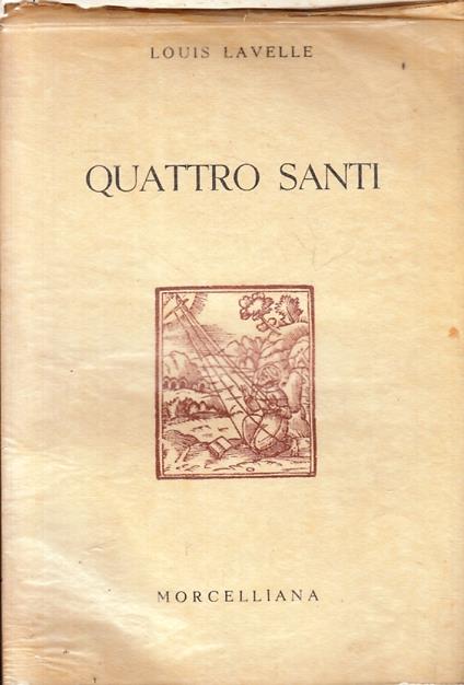 Quattro Santi - Louis Lavelle - copertina