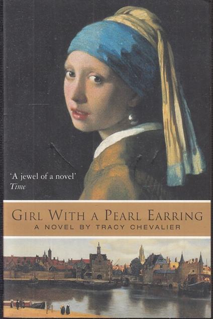Girl With A Pearl Earring - Tracy Chevalier - copertina