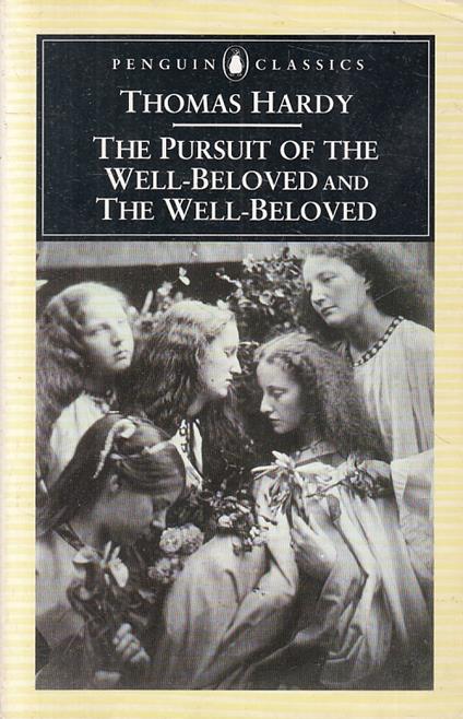 The Pursuit Of The Well-Beloved And The... - Thomas Hardy - copertina