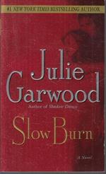 Slow Burn
