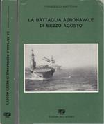 La Battaglia Aeronave Di Mezzo Agosto