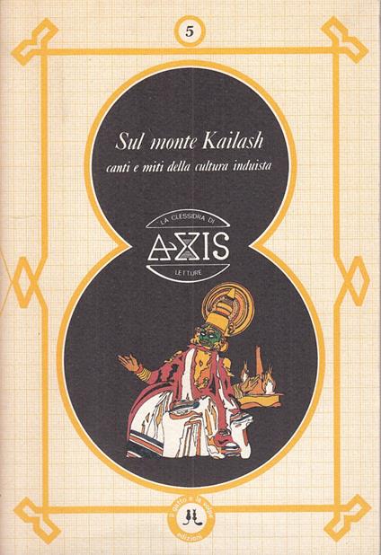 Sul Monte Kailash Canti Miti Induista - copertina