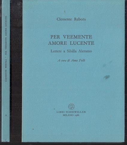 Per Veemente Amore Lucente - Clemente Rebora - copertina