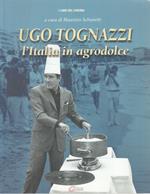 Ugo Tognazzi L'italia In Agrodolce