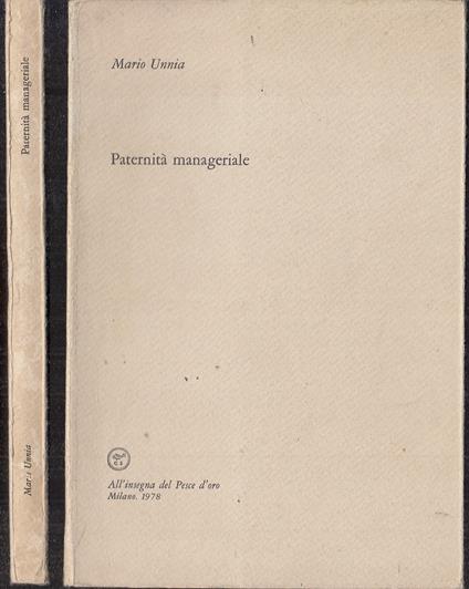 Paternità Manageriale - Mario Unnia - copertina