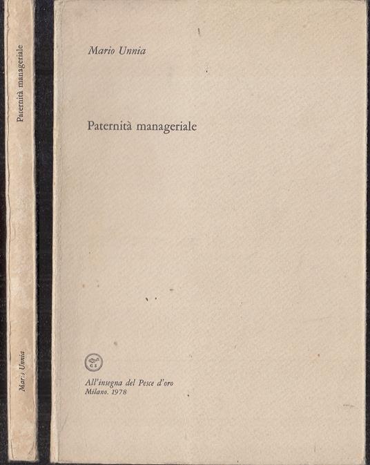 Paternità Manageriale - Mario Unnia - copertina
