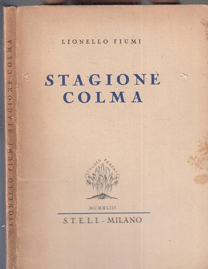 Stagione Colma - Lionello Fiumi - copertina