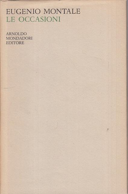Le Occasioni 1928/39 Poesie - Eugenio Montale - copertina