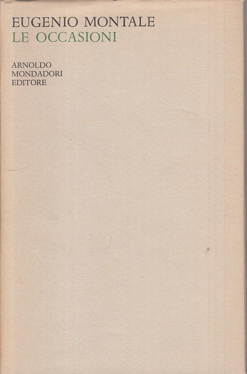 Le Occasioni 1928/39 Poesie - Eugenio Montale - copertina