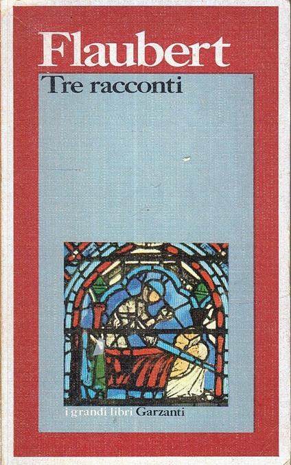 Tre Racconti - Gustave Flaubert - copertina
