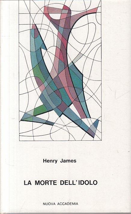 La Morte Dell'idolo - - Henry James - copertina