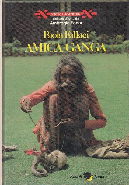 Amica Ganga - - Paola Fallaci - copertina