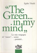 The Green In My Mind