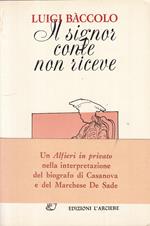 Il Signor Conte Non Riceve