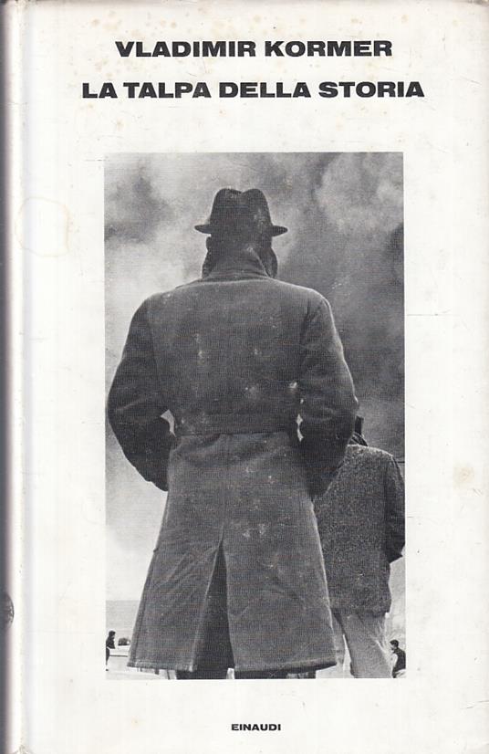 La Talpa Della Storia - Vladimir Kormer - copertina